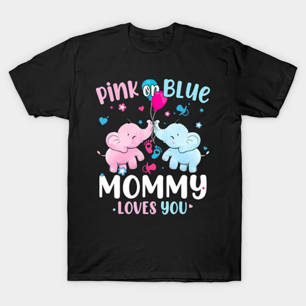 Pink or Blue Mommy Loves You Gender Reveal Elephant T-Shirt by Eduardo
